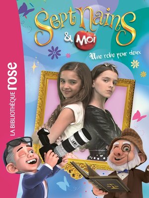 cover image of Sept nains et moi 02--Une robe pour deux